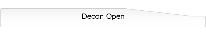 Decon Open
