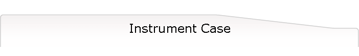 Instrument Case