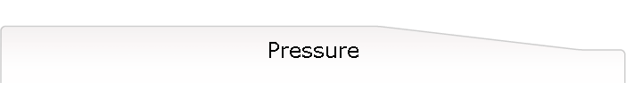 Pressure