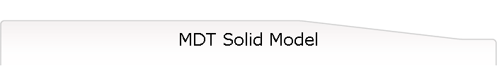 MDT Solid Model