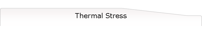 Thermal Stress